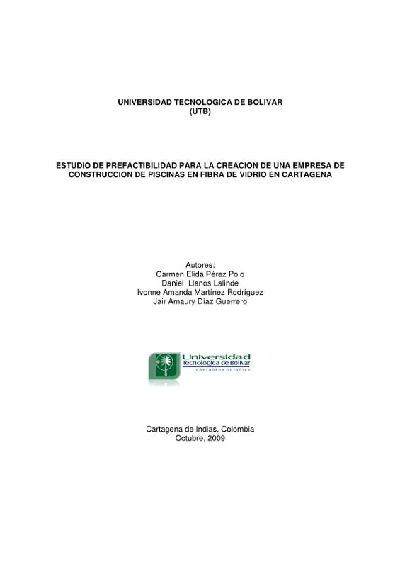 estudio de prefactibilidad para la creacion de una empresa de construccion de piscinas en fibra de vidrio en cartagena